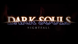 Elajjaz  Dark Souls Nightfall  Demo [upl. by Gala]