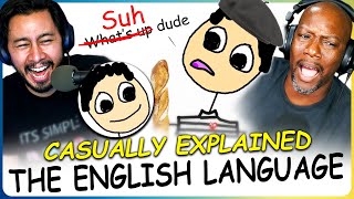 CASUALLY EXPLAINED The English Language [upl. by Travus838]