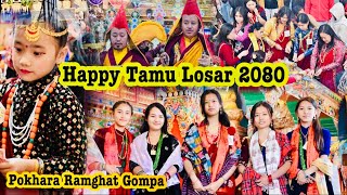 TAMU LOSAR 20802024 celebration In Boudha Arghau Sadan RamghatPokhara Khenpo Shir Lama Gurung [upl. by Ettenrahc]