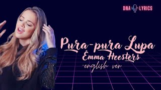 Purapura Lupa English ver  Emma Heesters  lyrics [upl. by Shari71]