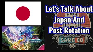 A Look At Japan and Post Rotation  Same 60 Pokemon Podcast Episode 14 [upl. by O'Connell]