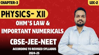 Ohms Law  Important Numericals  Class 12 Physics Chapter 3  Ohms Law Class 12  CBSEIITJEE [upl. by Justine746]