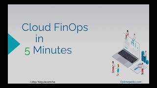 Overview of Cloud FinOps in 5 Minutes [upl. by Nivk690]