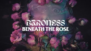 BARONESS  Beneath the Rose Official Music Video [upl. by Lleneg]