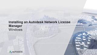 Installing an Autodesk Network License Manager  Windows [upl. by Nari940]