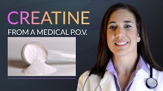 Creatine From a Medical Point of View [upl. by Aicnerolf]