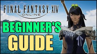 Ultimate Final Fantasy XIV Beginners Guide In 2024 [upl. by Ulysses]