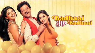 Badhaai Ho Badhaai Full Movie Super Review and Fact in Hindi  Anil Kapoor  Shilpa Shetty [upl. by Tedric983]