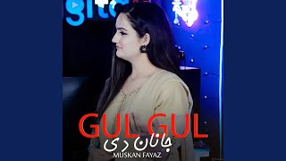 Gul Gul Janan De [upl. by Eirrok]