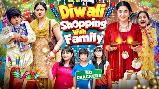 DIWALI SHOPPING WITH FAMILYDiwali Special  Sibbu Giri [upl. by Emelun]