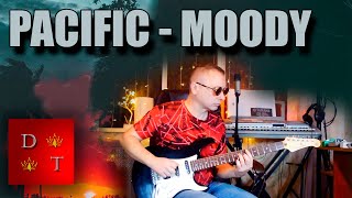 Pacific  Moody GUITAR COVER [upl. by Wolbrom]