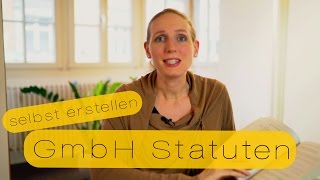 GmbH Statuten selbst erstellt geht das [upl. by Bella]