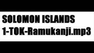 Solomon Island ONETOXRamukanji [upl. by Oah]