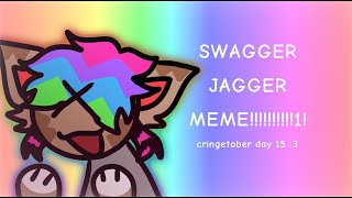 swagger jagger  animation meme  ct day 15 [upl. by Notsob]