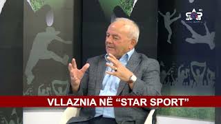 VLLAZNIA NË “STAR SPORT” [upl. by Ierbua]