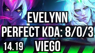 EVELYNN vs VIEGO JGL  803 Legendary 500 games  EUW Master  1419 [upl. by Idnym]