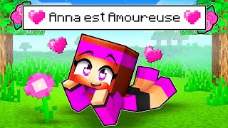 Anna est Follement AMOUREUSE de quelquun sur Minecraft [upl. by Bunns173]