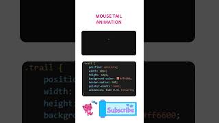 Mouse Tail Animation  Html And Css cssanimation css3animation programming css coding css [upl. by Einttirb]