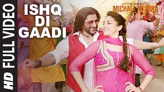 ISHQ DI GAADI Full Video Song  The Legend of Michael Mishra  Arshad Warsi Aditi Rao Hydari [upl. by Drarreg]