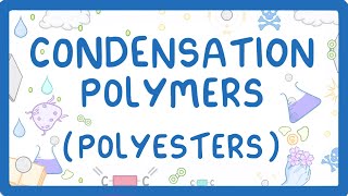 GCSE Chemistry  Condensation Polymers Polyesters 60 [upl. by Lolanthe]