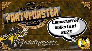 🎉 Cannstatter WASEN 2023 🍻  die PARTYFÜRSTEN Live Cam amp Audio ♫ [upl. by Idur]