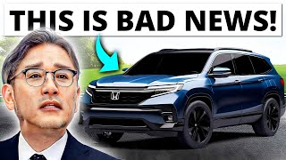 BAD NEWS For 2025 Honda Pilot REVEALED [upl. by Latsirk953]