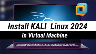 How to Install Kali Linux in VMware Virtual Machine 2024  Kali Linux 20241 [upl. by Mroz448]