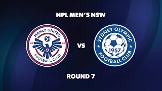 NPL Men’s NSW Round 7 Manly United FC v Sydney Olympic FC [upl. by Alyakcim]