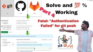 Gitlab Part 4 Fatal Authentication Failedtoken generate for git push github [upl. by Merceer]