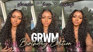 GRWM BIRTHDAY EDITION  skincare hair amp makeup [upl. by Gustavus899]