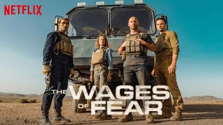 The Wages of Fear  Official Teaser  2024  Netflix [upl. by Anilet922]