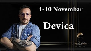 DEVICA 1  10 NOVEMBAR [upl. by Grubman]