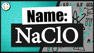 How to name NaClO [upl. by Anauj]