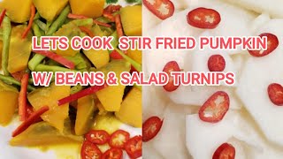 LETS COOK STIR FRY PUMPKINS WITH BEANS amp SALAD TURNIPS cooking recipe trending food Viral [upl. by Anawqahs]