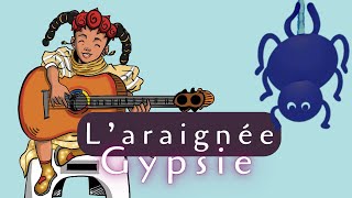 Laraignée Gypsie Comptine douce pour bébé chanson pour enfants [upl. by Rocher]