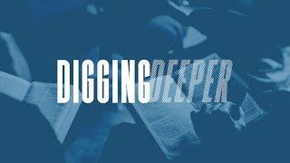 Digging Deeper Week 1 Introduction [upl. by Baecher371]