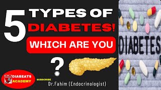 Types of Diabetes  Type 2 diabetes  All 5 Diabetes types clearly explained  Endocrinologist [upl. by Onder]