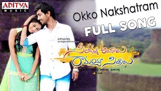 Okko Nakshatram Full Song  Seethamma Andalu Ramayya Sitralu Songs  Gopi Sunder [upl. by Oilut]