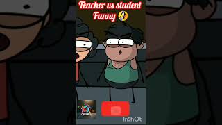 Student teacher funny 🤣 momentcartoon comedyAnimo funnyshots tweencrat comedy funnycartoon [upl. by Bohrer]