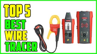 TOP 5 Best Wire Tracer 2023 [upl. by Paluas]