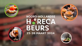 NoordHollandse Horecabeurs 2024  Aftermovie [upl. by Irby]