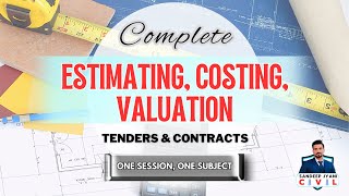 Estimating Costing and Valuation  One Session One Subject SSC JE  State AEN  SANDEEP JYANI [upl. by Atinihs357]