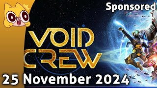 Sponsored Void Crew ad  25 November 2024 [upl. by Ijat]