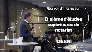 Réunion information DESN  Diplôme détudes supérieures de notariat [upl. by Yla985]