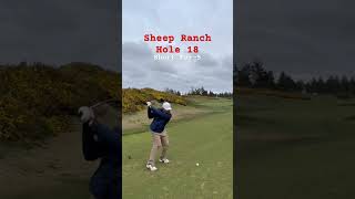 Sheep Ranch Hole 18 golf bandondunes golftrip redrum oregoncoast titleistgolf shorts [upl. by Lehcer549]