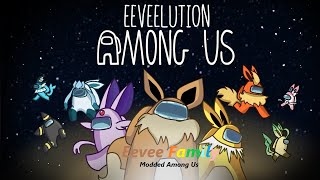 The Eevee Family plays Among Us  With Mods [upl. by Eliam]