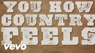 Randy Houser  How Country Feels Lyric Video [upl. by Leunamesoj910]