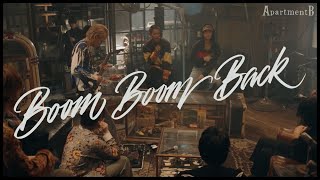 BEFIRST  Boom Boom Back with Apartment Band ver [upl. by Ecinrev]