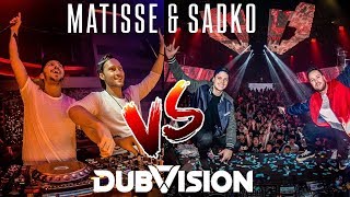 Matisse amp Sadko Vs Dubvision [upl. by Hesler]