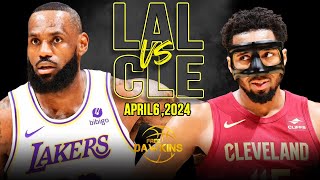 Los Angeles Lakers vs Cleveland Cavaliers Full Game Highlights  April 6 2024  FreeDawkins [upl. by Etnohs]